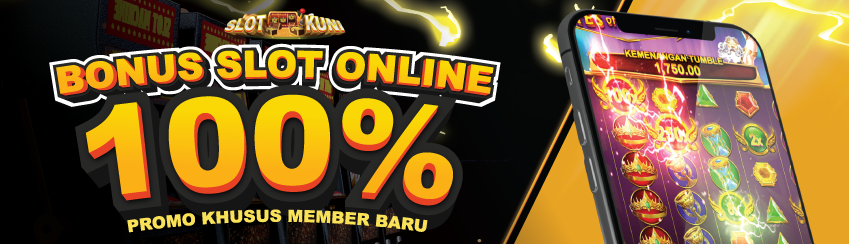 BONUS NEW MEMBER SLOT 100%